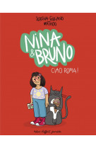 Nina & et bruno   ciao roma