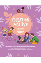 Education positive - the book by mon cahier