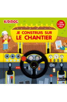 Livre jeu - je construis sur le chantier