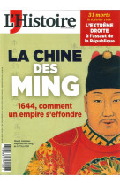 L histoire n 516 : la chine des ming - fevrier 2024