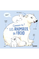 Connais-tu les animaux du froid ?