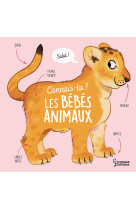 Connais-tu les bebes animaux ?