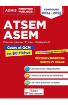 Atsem - asem - categorie c - cours et qcm en 90 fiches - externe, interne, 3e voie - 2024-2025