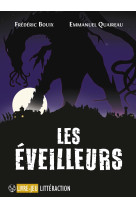 Les eveilleurs