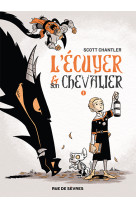 Ecuyer et son chevalier t01