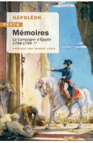 Memoires de napoleon - la campagne d-egypte. 1798-1799