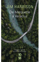 De marquette a veracruz