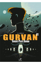 Gurvan t01 : sergent-pilote gurvan