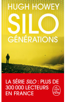 Silo : générations (silo, tome 3)