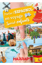 Parler l-espagnol en voyage, special enfants