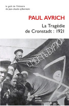 La tragedie de cronstadt : 1921