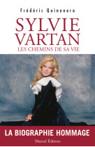 Sylvie vartan, les chemins de sa vie