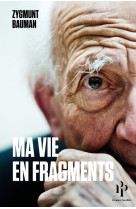 Ma vie en fragments