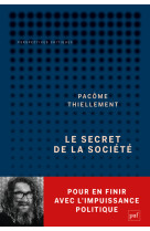 Le secret de la societe