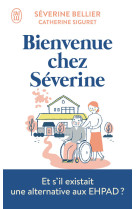 Bienvenue chez séverine