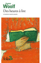 Des heures a lire et autres courts essais