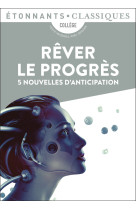 Rever le progres