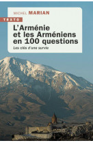 L-armenie et les armeniens en 100 questions - michel marian
