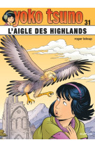 Yoko tsuno - tome 31 - l'aigle des highlands