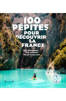 100 pepites de france a voir absolument