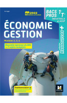 Economie-gestion 1ere term bac pro indus et assp - ed. 2022 - livre de l-eleve