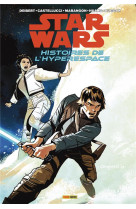 Star wars - histoires hyperespace t01