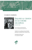 Esquisse au crayon de ma theorie des especes - [essai de 1842]