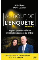 Au bout de l-enquete. les plus grandes affaires criminelles t2