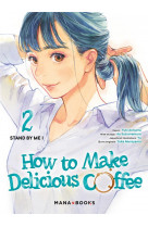 Xoxo/how to make delicious coffee - how to make delicious coffee t02
