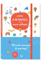 Carnet d-activites avec mon enfant