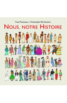 Nous, notre histoire