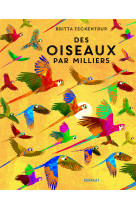 Des oiseaux par milliers