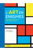 L'art en énigmes