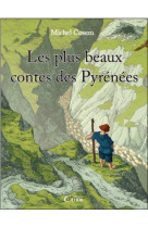 Les plus beaux contes des pyrenees