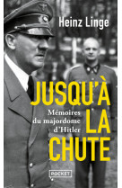 Jusqu-a la chute - memoires du majordome d-hitler