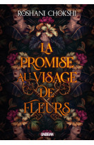 La promise au visage de fleurs (broché)