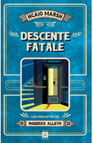 Descente fatale