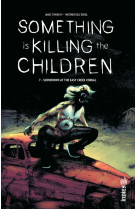 Something is killing the children t07