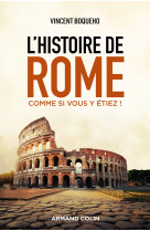 L'histoire de rome comme si vous y étiez !