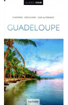 Guide voir guadeloupe