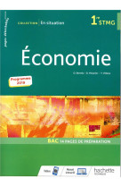 En situation economie 1ere stmg - livre eleve - ed. 2019