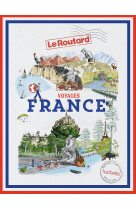 Guide du routard voyages france 2020 - tout un monde a explorer