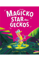 Magicko, star des geckos