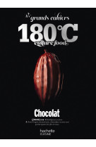 Chocolat - les grands cahiers 180  c