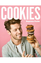 Cookies, cookies, cookies - 50 recettes pour les accros du petit biscuit rond