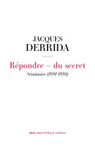 Repondre - du secret. seminaire (1991-1992)