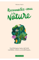 Reconnectez-vous a la nature !