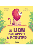 Le lion qui apprit a ecouter