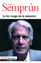 Le fer rouge de la memoire