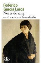 Noces de sang / bernarda alba